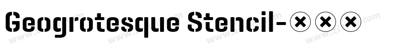 Geogrotesque Stencil字体转换